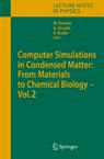 冷凝物质系统中的计算机模拟：从材料到化学生物学。亚博网站下载第2卷